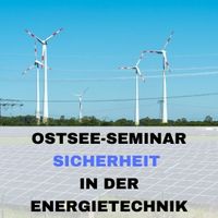 Ostsee-Seminar Energietechnik