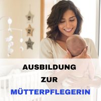 Ausbildung Mütterpflege